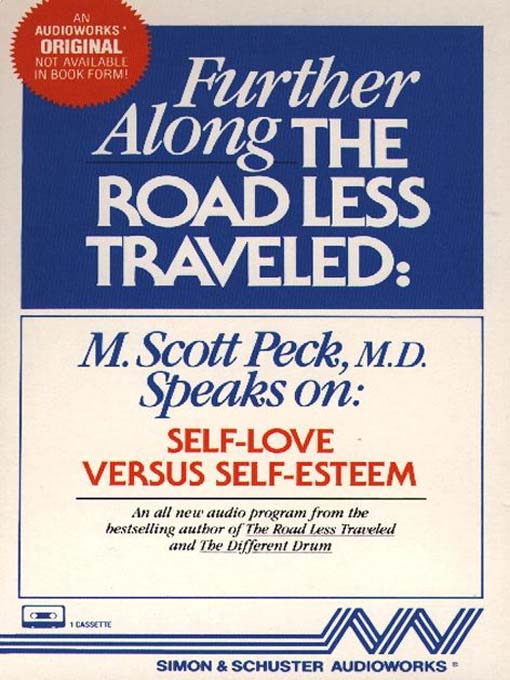Title details for Further Along the Road Less Traveled by M. Scott Peck - Available